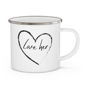 Enamel Camping Mug, Say It Soul Love Her - 12oz