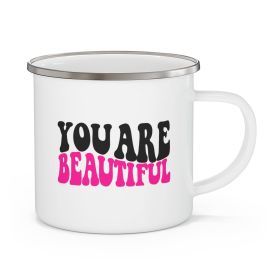 Enamel Camping Mug, You Are Beautiful Retro Wavy Pink Black Inspiration Affirmation - 12oz